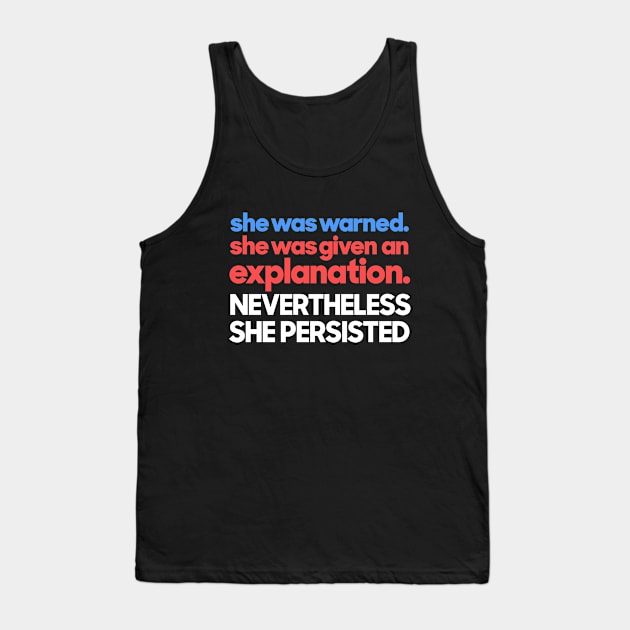 she persisted Tank Top by agedesign